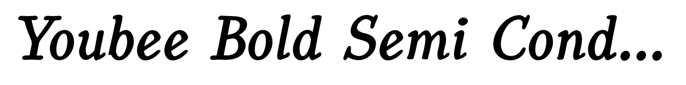 Youbee Bold Semi Condensed Italic